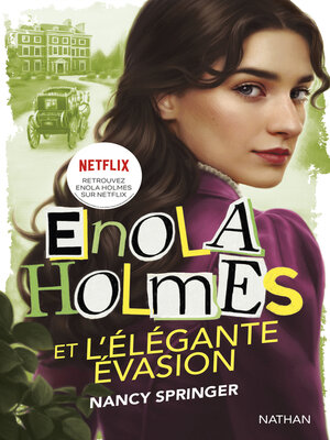 cover image of Enola Holmes et l'élégante évasion